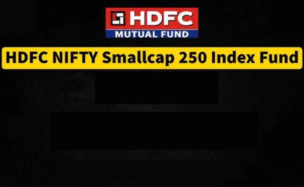 HDFC NIFTY SMALLCAP 250 ETF HDFC NIFTY SMALLCAP 250 ETF