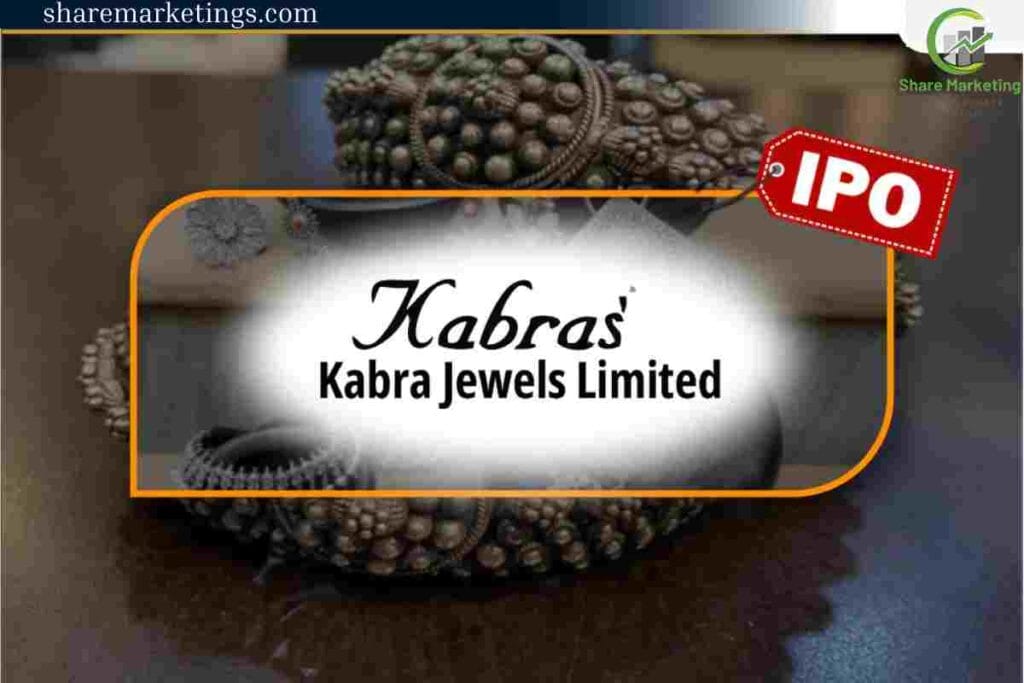 Kabra Jewels Limited IPO