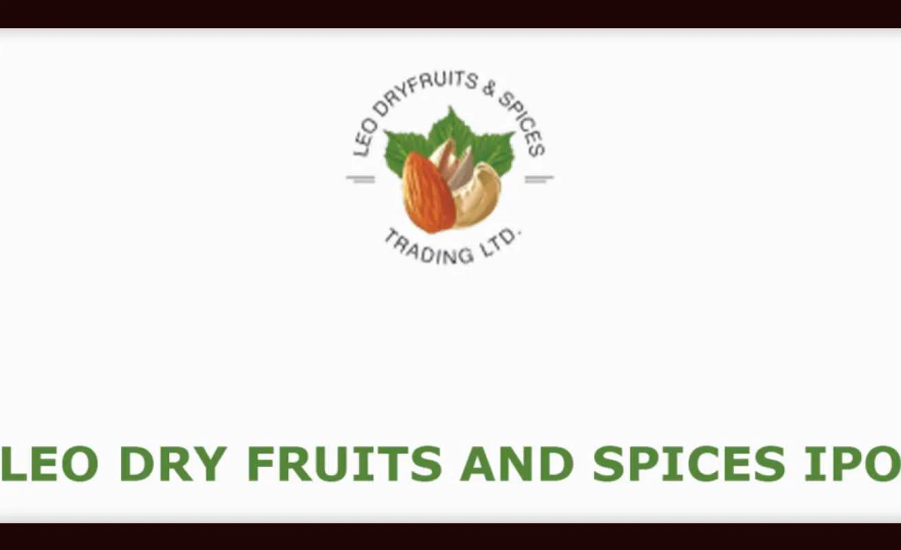 Leo Dry Fruits and Spices Trading IPO
