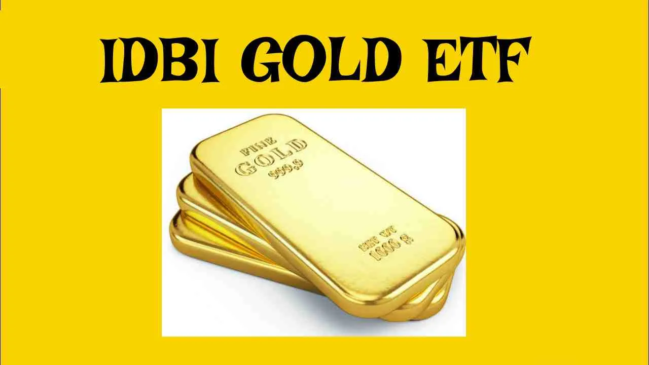 IDBI Gold ETF