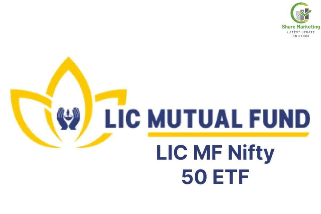 LIC MF Nifty 50 ETF