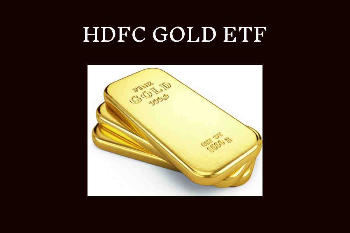 HDFC Gold ETF