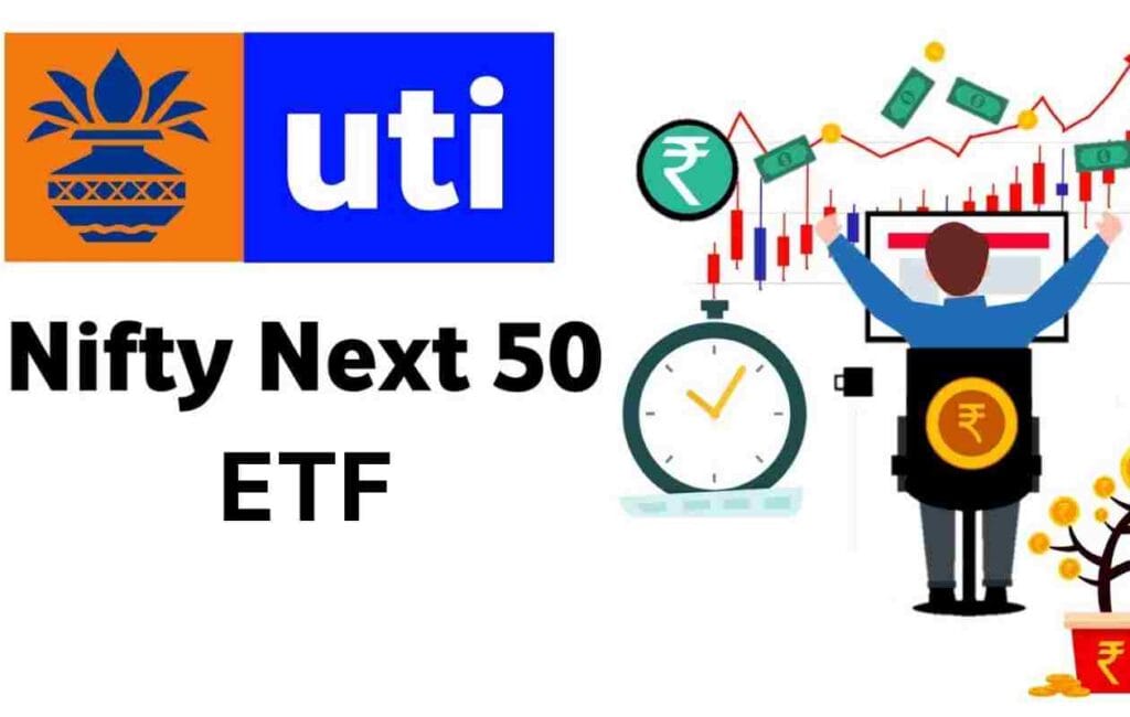UTI Nifty Next 50 ETF