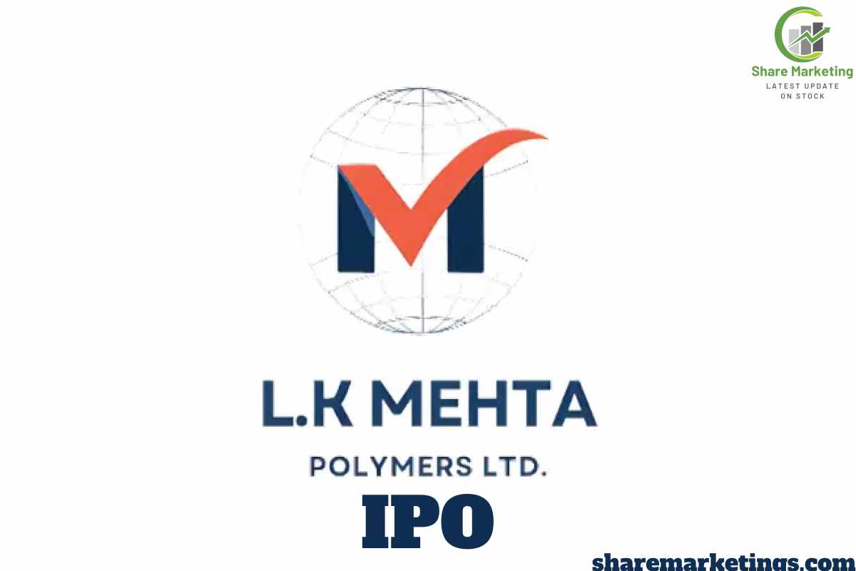 LK Mehta Polymers Ltd IPO