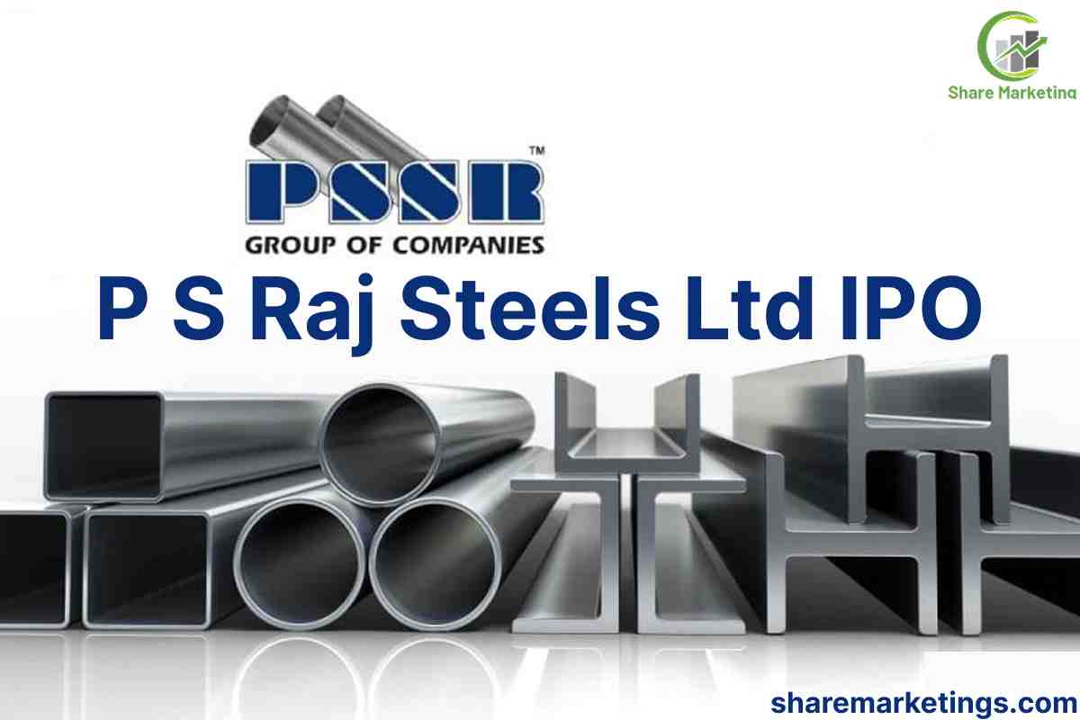 P S Raj Steels Ltd IPO