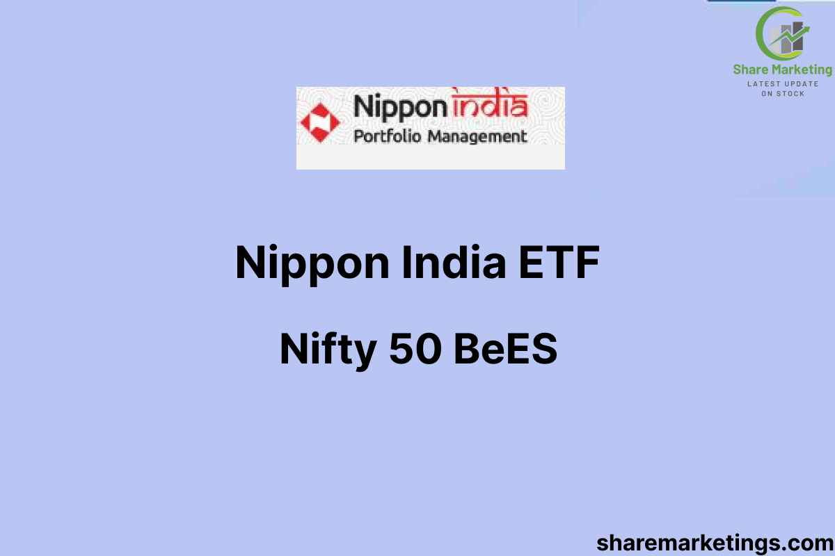 Nippon India ETF Nifty 50 BeES