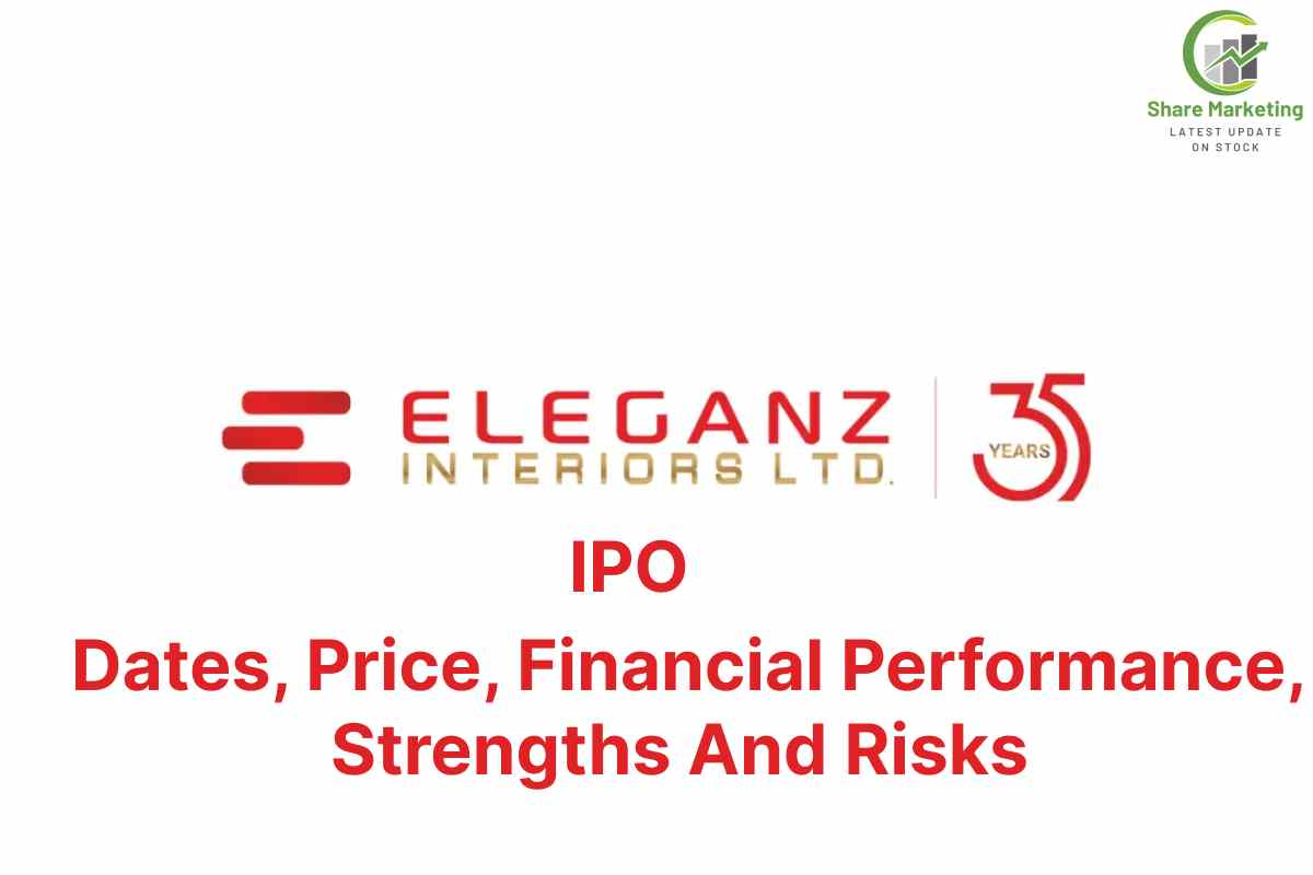 Eleganz Interiors Ltd IPO