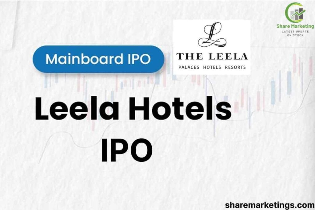 Leela Hotels IPO