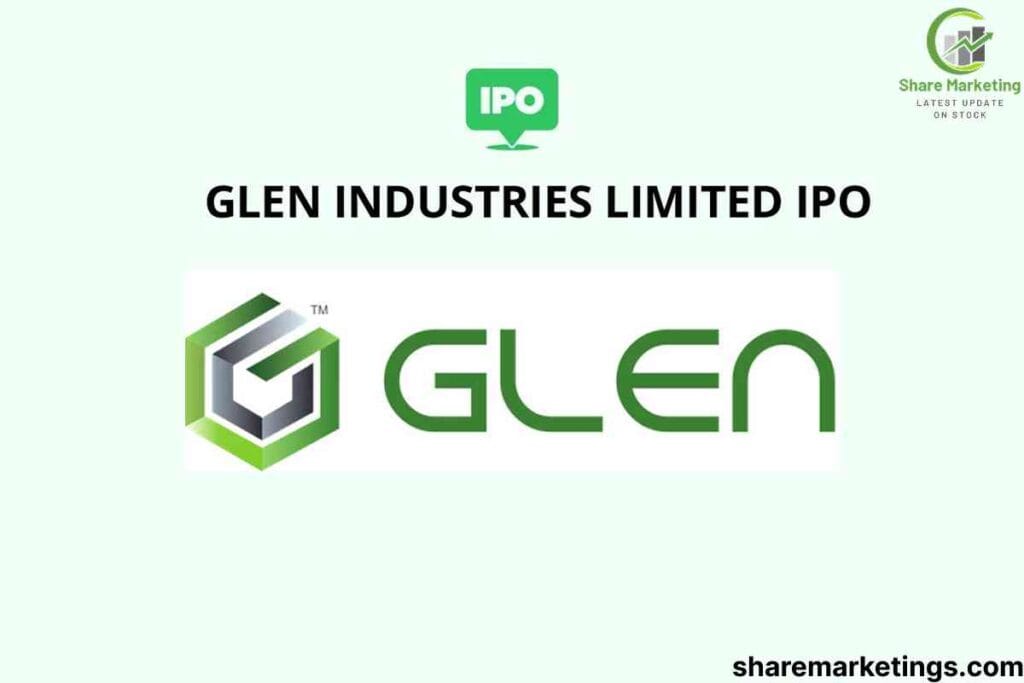 GLEN Industries Limited IPO