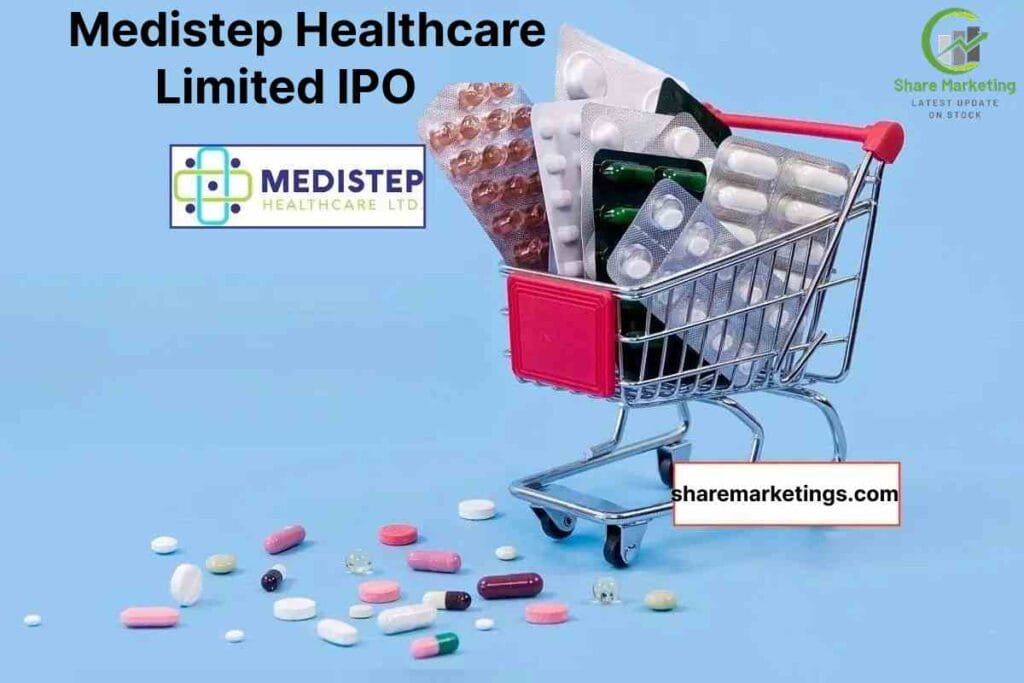 Medistep Healthcare Limited IPO