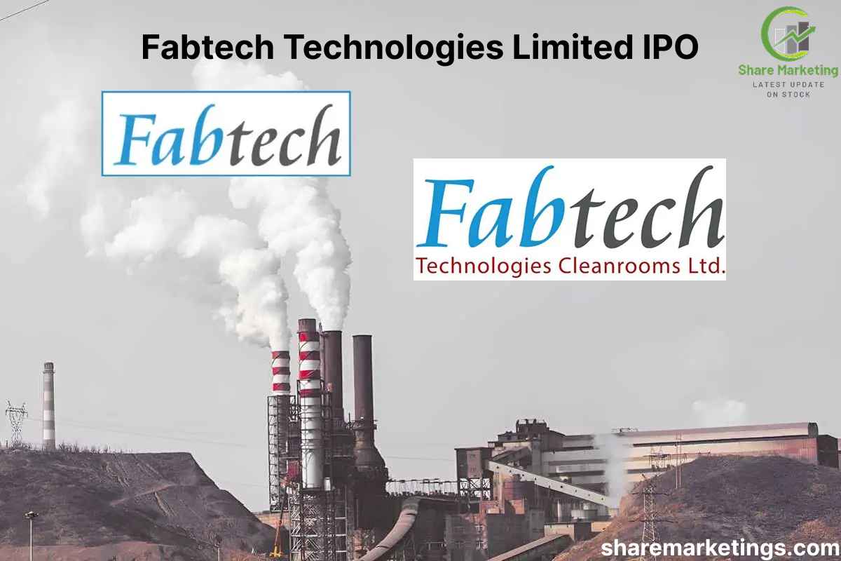 Fabtech Technologies Limited IPO Details: Price,  Dates, GMP & Review