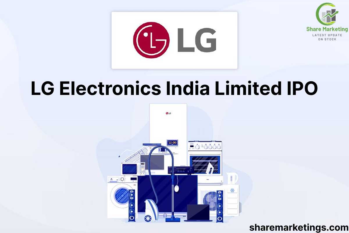 LG Electronics India Limited IPO Details: एलजी इलेक्ट्रॉनिक्स इंडिया लिमिटेड आईपीओ की पुरी जानकारी