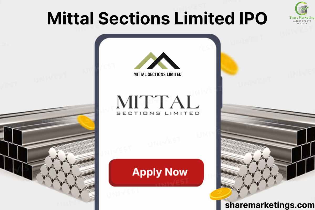 Mittal Sections Limited IPO